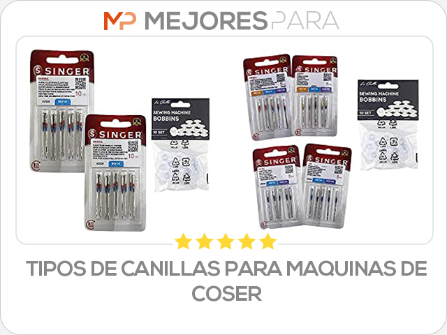 tipos de canillas para maquinas de coser