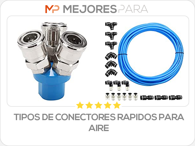 tipos de conectores rapidos para aire