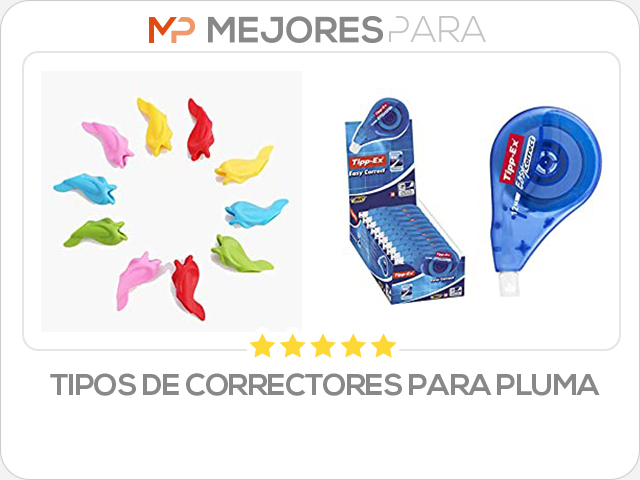 tipos de correctores para pluma