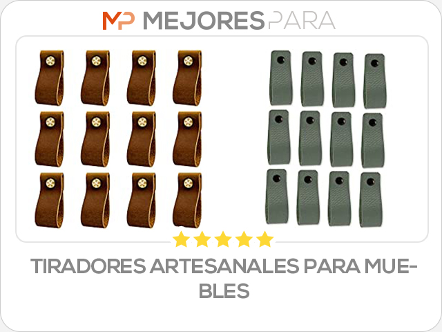 tiradores artesanales para muebles