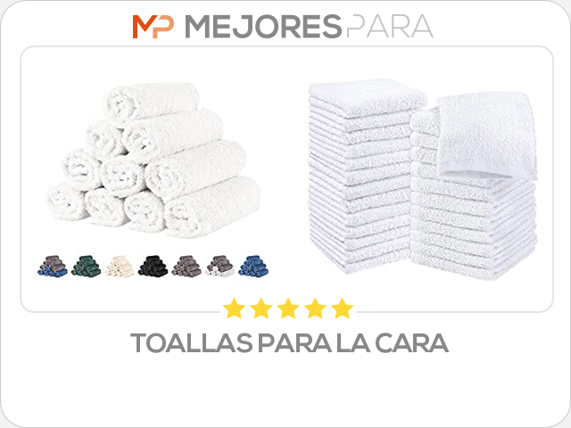 toallas para la cara