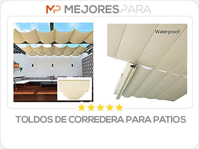 toldos de corredera para patios