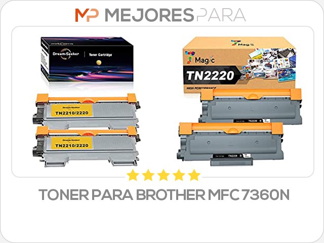 toner para brother mfc 7360n