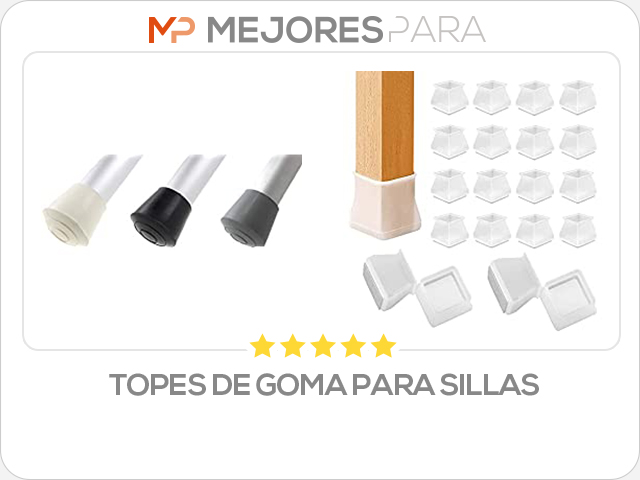 topes de goma para sillas