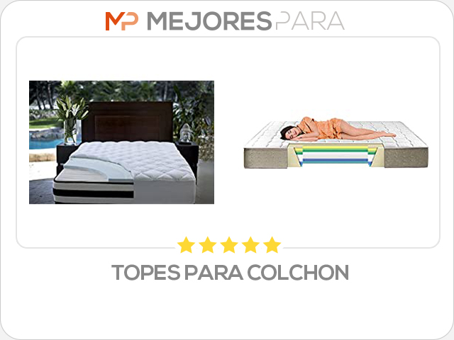 topes para colchon