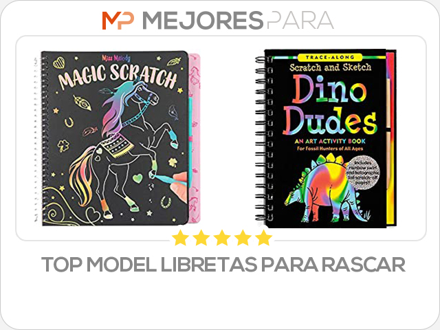 top model libretas para rascar