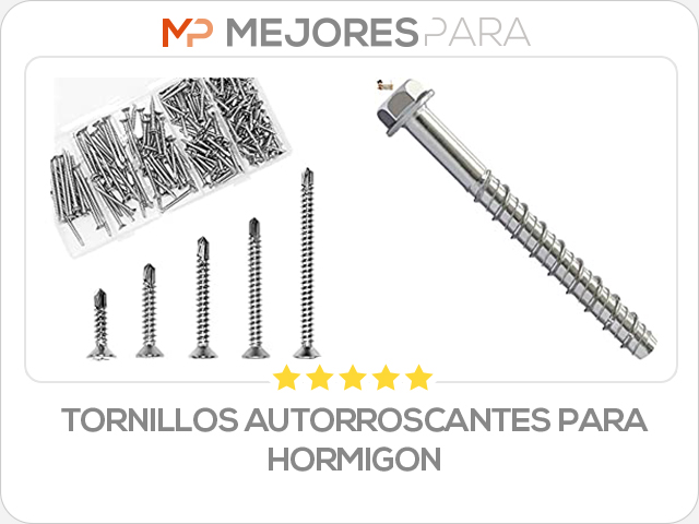 tornillos autorroscantes para hormigon