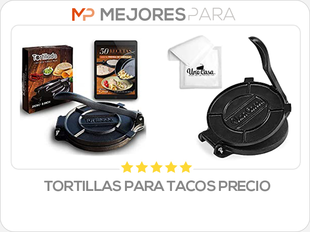 tortillas para tacos precio