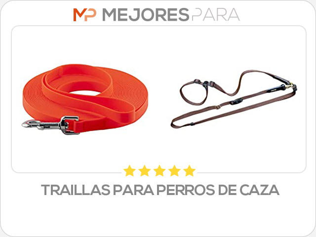 traillas para perros de caza