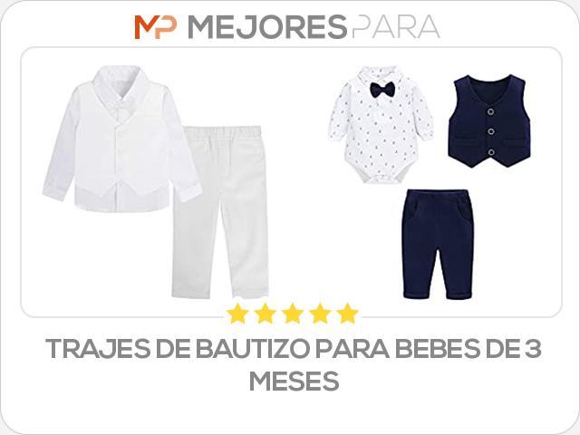 trajes de bautizo para bebes de 3 meses