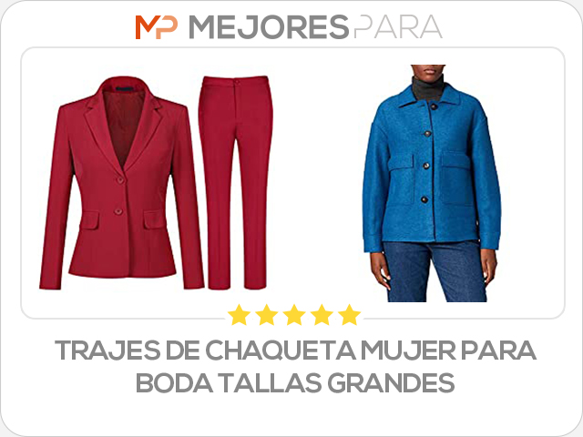 trajes de chaqueta mujer para boda tallas grandes