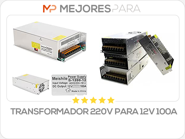 transformador 220v para 12v 100a