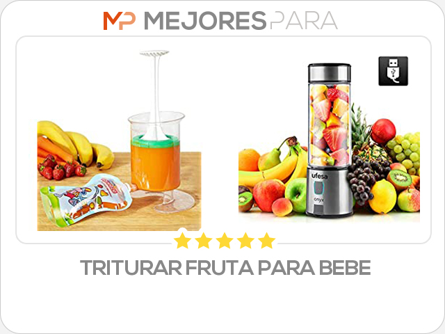 triturar fruta para bebe