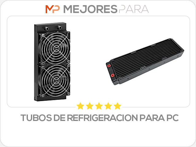 tubos de refrigeracion para pc