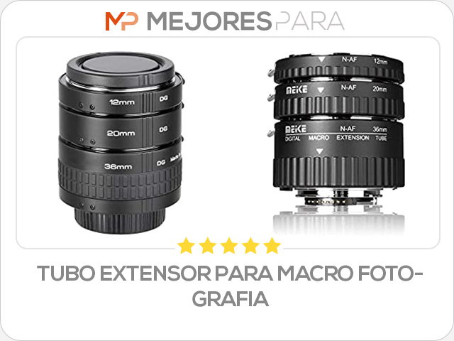 tubo extensor para macro fotografia