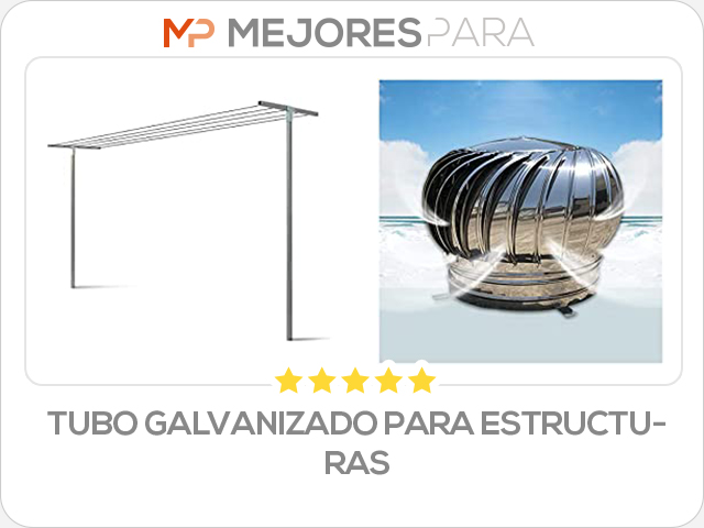 tubo galvanizado para estructuras