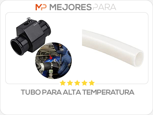 tubo para alta temperatura