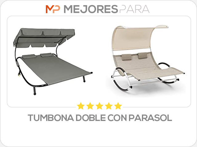 tumbona doble con parasol