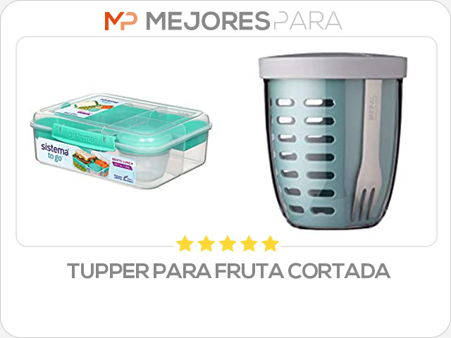 tupper para fruta cortada