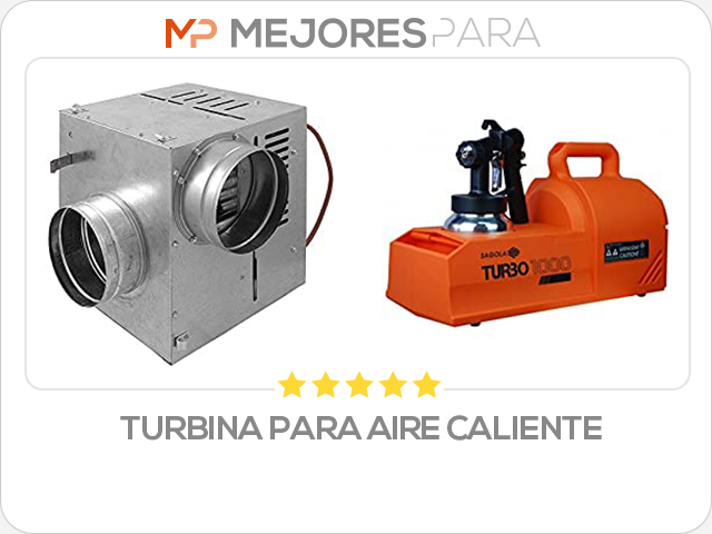 turbina para aire caliente