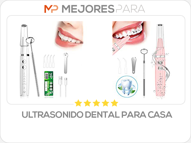 ultrasonido dental para casa