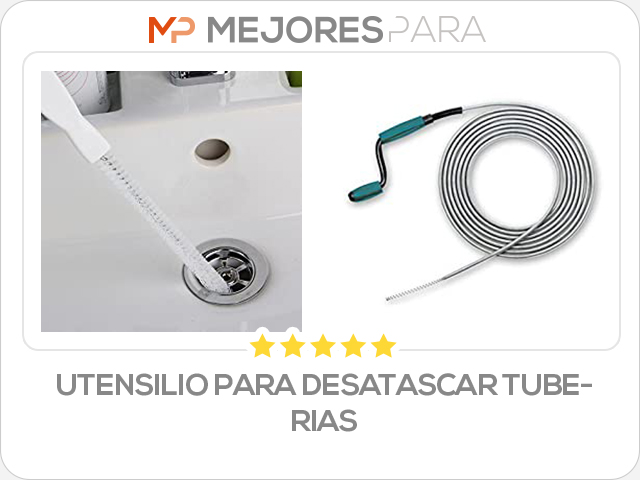 utensilio para desatascar tuberias