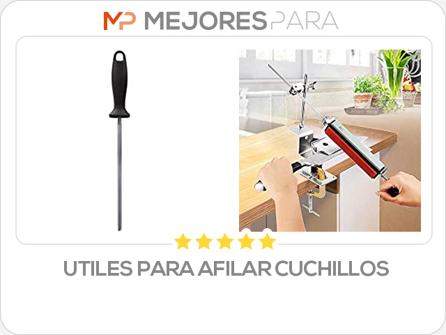 utiles para afilar cuchillos