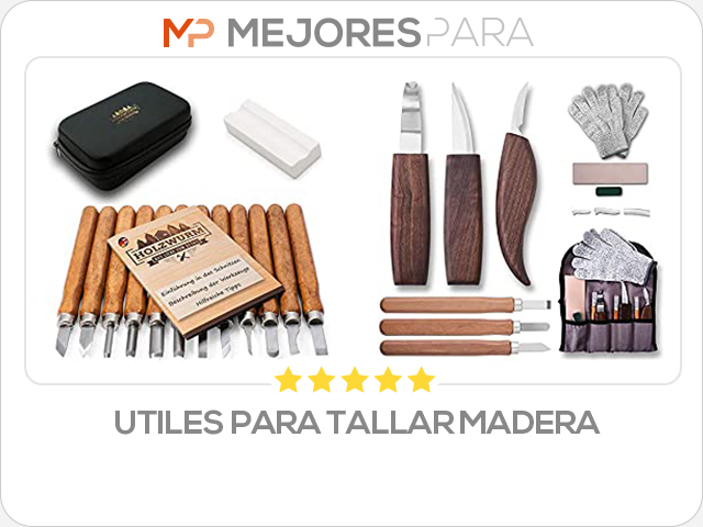 utiles para tallar madera