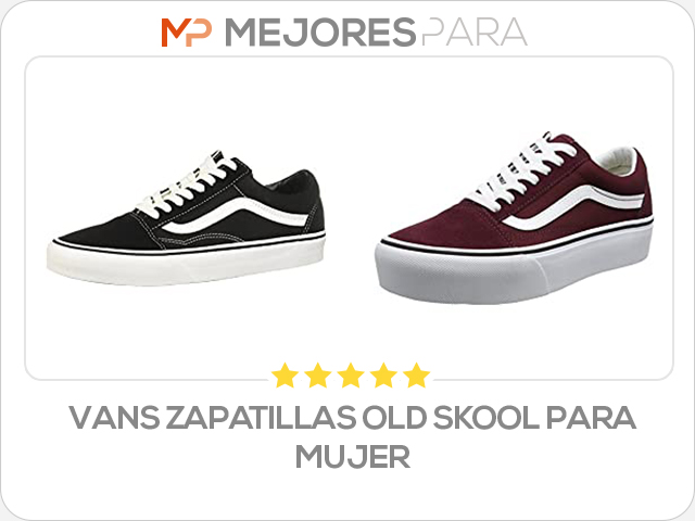 vans zapatillas old skool para mujer