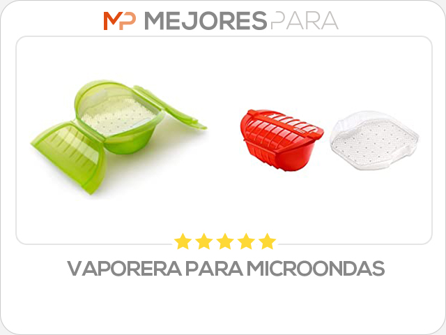 vaporera para microondas