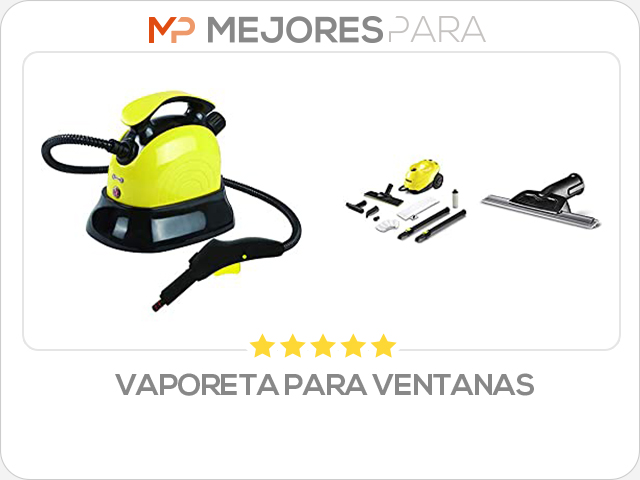 vaporeta para ventanas