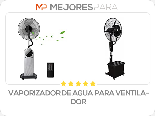 vaporizador de agua para ventilador