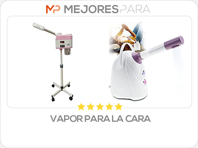 vapor para la cara