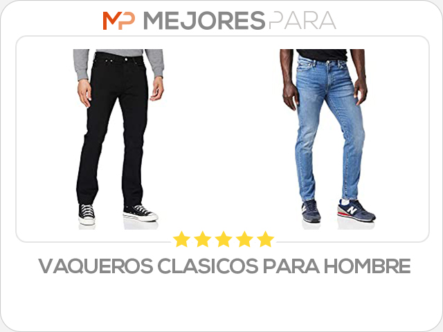 vaqueros clasicos para hombre