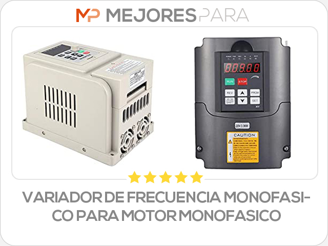 variador de frecuencia monofasico para motor monofasico