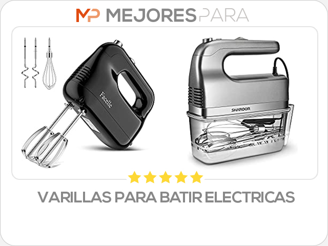 varillas para batir electricas