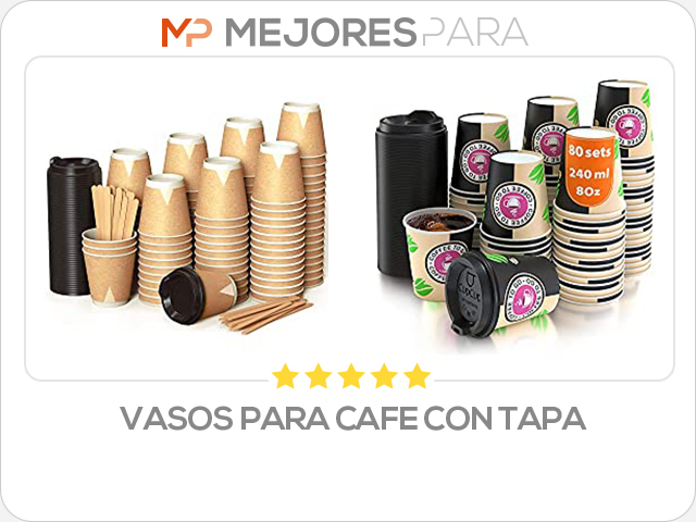 vasos para cafe con tapa