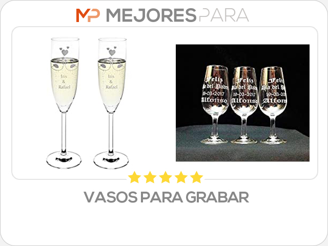 vasos para grabar