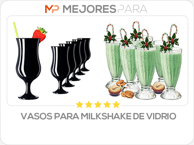 vasos para milkshake de vidrio