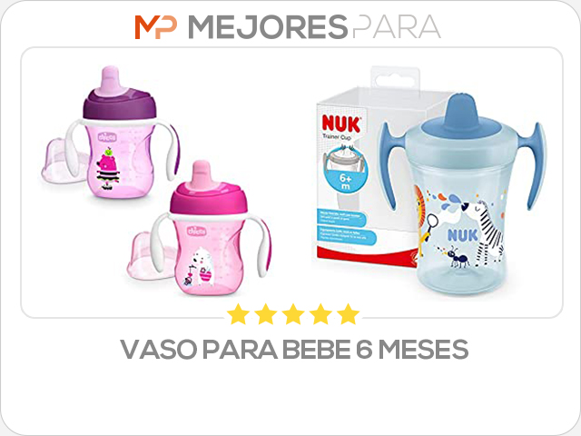 vaso para bebe 6 meses