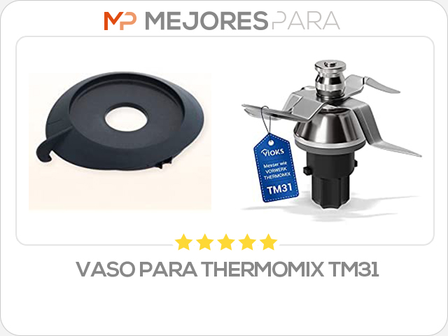 vaso para thermomix tm31