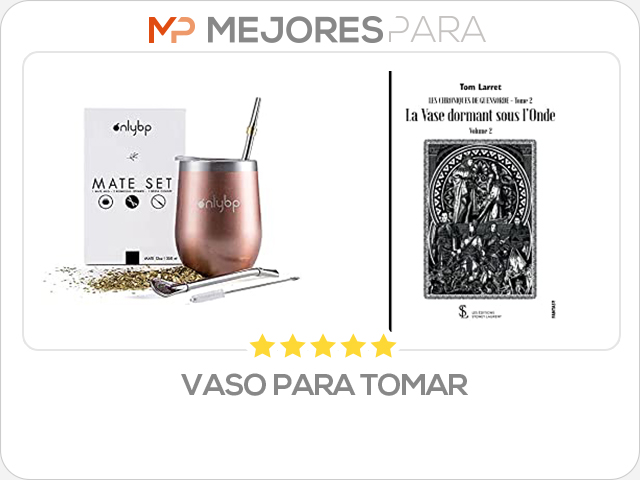 vaso para tomar