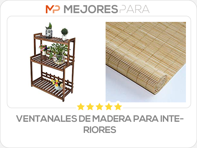 ventanales de madera para interiores