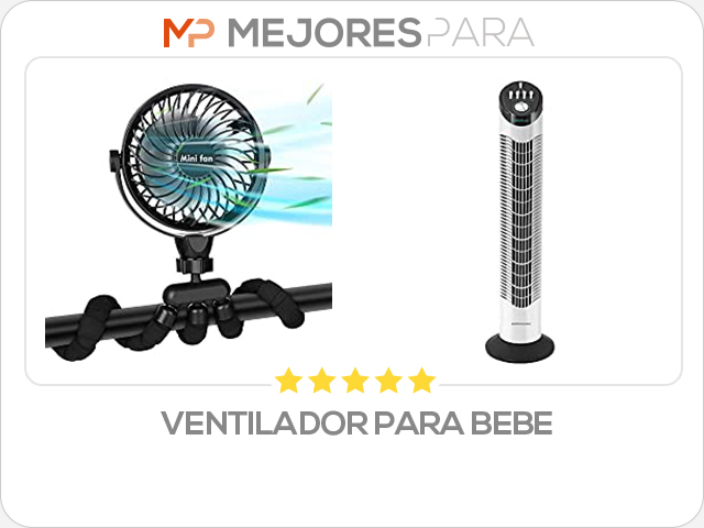 ventilador para bebe