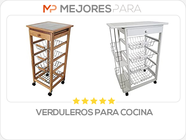 verduleros para cocina