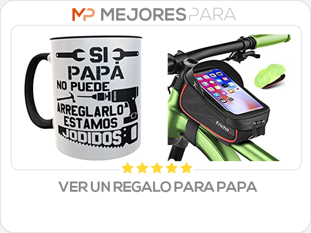 ver un regalo para papa