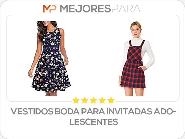 vestidos boda para invitadas adolescentes