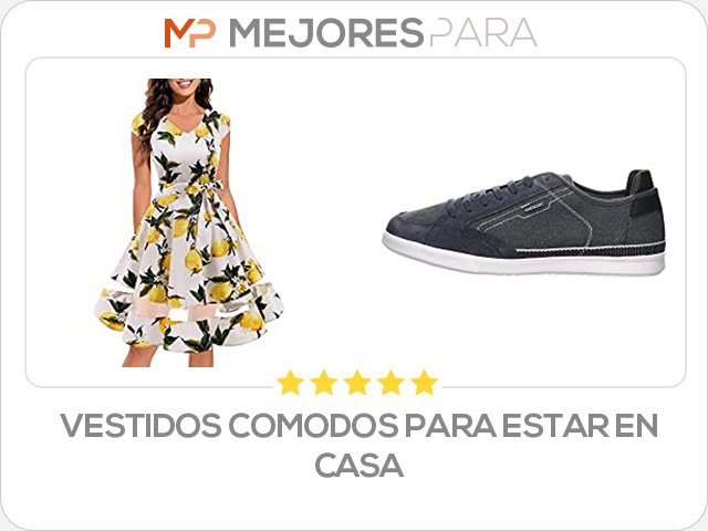 vestidos comodos para estar en casa