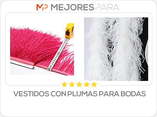 vestidos con plumas para bodas