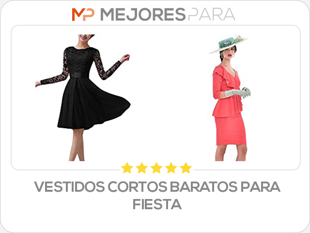 vestidos cortos baratos para fiesta